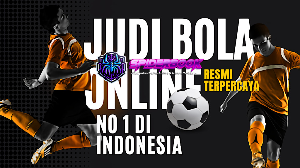 Panduan Lengkap Taruhan Bola Online: Tips dan Strategi Jitu