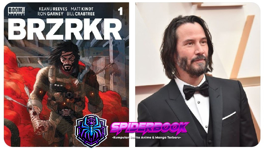 Komik Karya Keanu Reeves Berjudul BRZRKR Dapatkan Adaptasi Anime