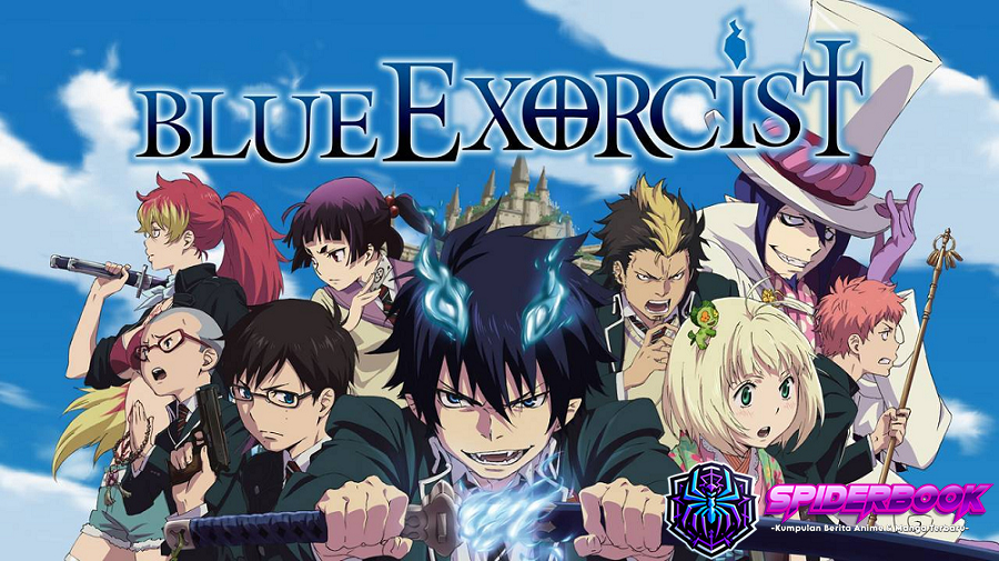 Ao no Exorcist: Anime Penuh Aksi, Misteri, dan Kekuatan Supranatural