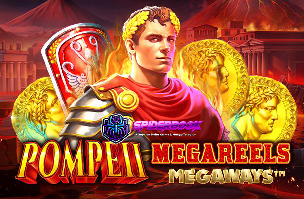 Pompeii Megareels Megaways Slot Seru dari Pragmatic Play!