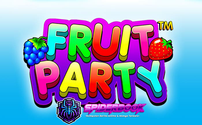 Fruit Party: Slot Online Terbaru dari Pragmatic Play!