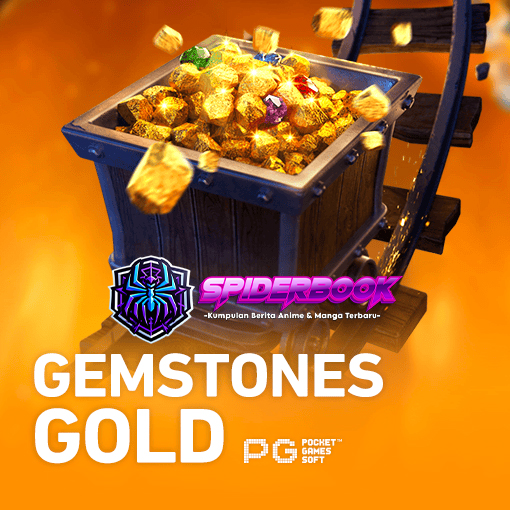 Raih Jackpot Gemstones Gold Slot Online dari PG SOFT