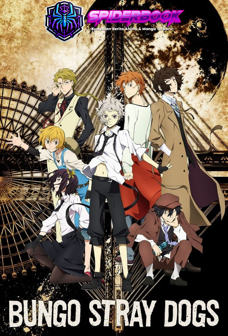 Bungo Stray Dogs: Menguak Misteri dan Kekuatan Unik Setiap Karakter