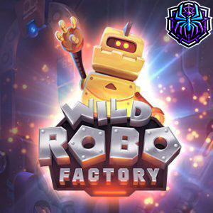 Wild Robo Factory: Raih Kemenangan Besar di Slot Server Thailand!